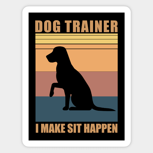 dog trainer humor Gift Magnet by MetalHoneyDesigns